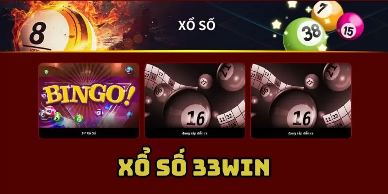 Xổ số tại nhà cái 33win Xổ số tại nhà cái 33win
